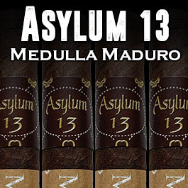 Asylum 13 Medulla Maduro