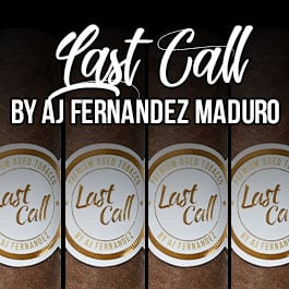 Last Call Maduro by AJ Fernandez