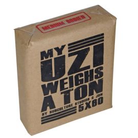 My Uzi Weighs A Ton 5x60 Maduro bdl of 10