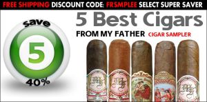 5 Best Cigars From My Father Cigar Sampler