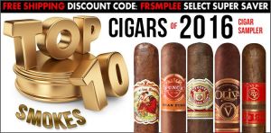Top 10 Cigars of 2016 Cigar Sampler
