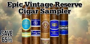 Epic Vintage Reserve Cigar Sampler