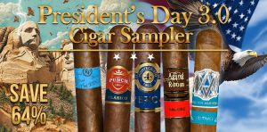 Presidents Day 3.0 Cigar Sampler