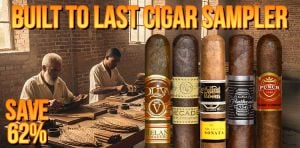 Built to Last Cigar Sampler