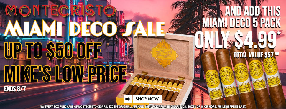 Montecristo Miami Deco Sale