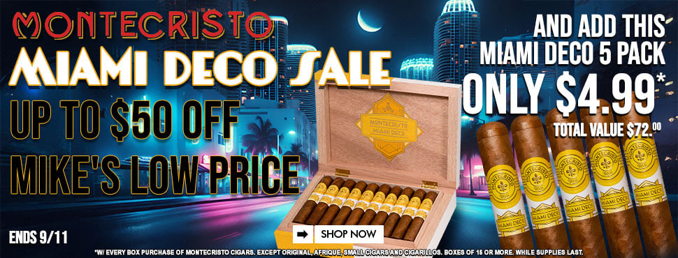 Montecristo Miami Deco Sale