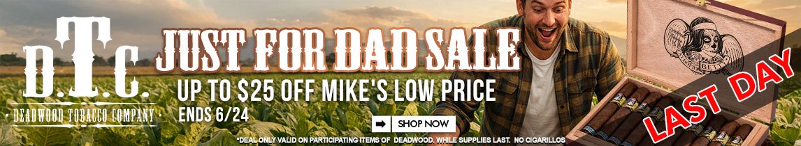 Deadwood Just For Dad Sale LAST DAY