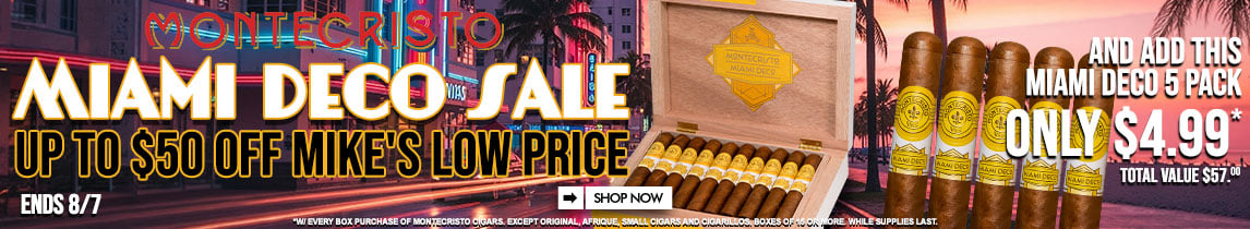 Montecristo Miami Deco Sale