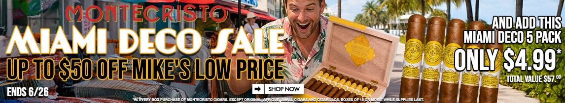 Montecristo Miami Deco Sale