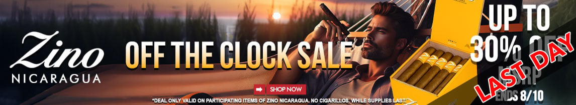 Zino Nicaragua Off the Clock Sale LAST DAY